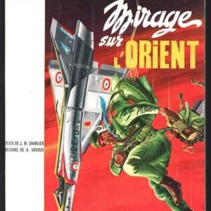 TANGUY ET LAVERDURE-(T.05) MIRAGE SUR L'ORIENT E.O. française 1965 – Image 1