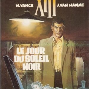 TREIZE (XIII)-(T.01) LE JOUR DU SOLEIL NOIR E.O.1984 – Image 1