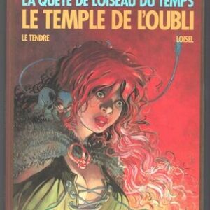 QUÊTE DE L'OISEAU DU TEMPS (LA)-(T.02) LE TEMPLE DE L'OUBLI E.O.1984 – Image 1