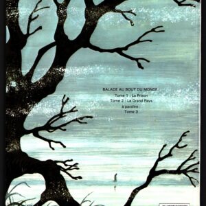 BALADE AU BOUT DU MONDE -(2) LE GRAND PAYS- Avec DESSIN DÉDICACÉ E.O.1984 – Image 3