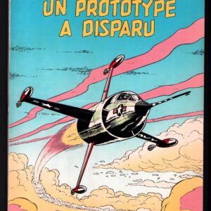 BUCK DANNY- (21) UN PROTOTYPE A DISPARU X E.O.1960 – Image 1