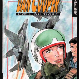 DAN COOPER- (41) L'OEIL DU TIGRE- AVEC DESSIN DÉDICACÉ E.0. 1992 – Image 1