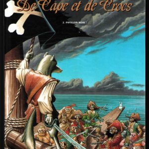 DE CAPE ET DE CROCS - (2) PAVILLON NOIR E.O.1997 – Image 1