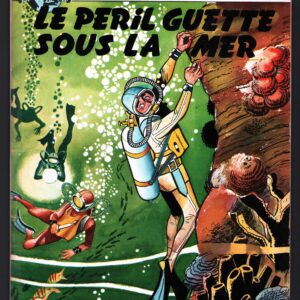 MARC DACIER - (T.05) LE PERIL SOUS LA MER E.O.1962 – Image 1