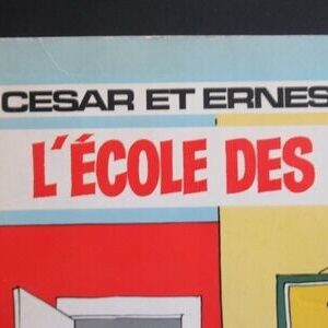 CÉSAR ET ERNESTINE - (T.01) L'ÉCOLE DES GAGS E.O. 1971 – Image 3