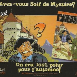 FANFOUÉ DES PNOTTAS - UN POLAR SAVOYARD DE FANFOUÉ - (T.02) PAS DE RIPAILLE POUR FANFOUÉ - Avec EX-LIBRIS 40 ex. HC E.O. 2004 – Image 3