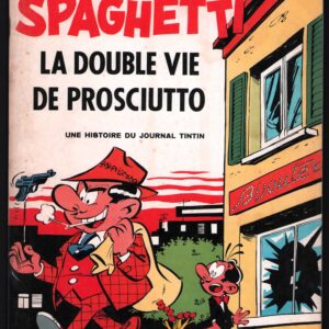 SPAGHETTI - (T.07) LA DOUBLE VIE DE PROSCIUTTO  E.O. 1967 – Image 1
